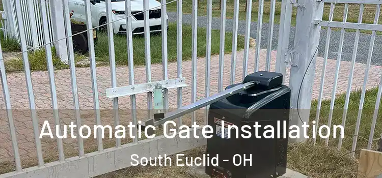 Automatic Gate Installation South Euclid - OH
